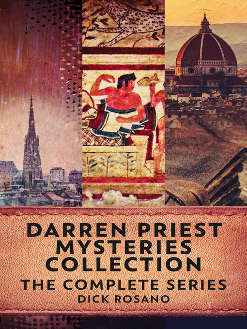 Title details for Darren Priest Mystery Collection by Dick Rosano - Available